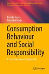 Consumption Behaviour and Social Responsibility