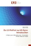 Du LS-PrePost au LD-Dyna: Introduction