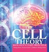 The Cell Theory | Biology's Core Principle | Biology Book | Science Grade 7 | Children's Biology Books