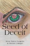 Seed of Deceit