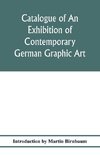 Catalogue of an exhibition of contemporary German graphic art