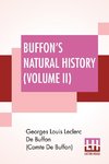 Buffon's Natural History (Volume II)