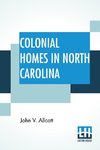 Colonial Homes In North Carolina