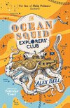 The Ocean Squid Explorer's Club