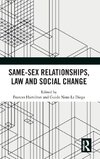 Same-Sex Relationships, Law and Social Change