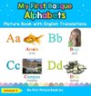 My First Basque Alphabets Picture Book with English Translations