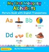 My First Malagasy Alphabets Picture Book with English Translations