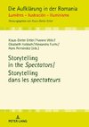 Storytelling in the Spectators / Storytelling dans les spectateurs