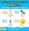 My First Chichewa ( Chewa ) Alphabets Picture Book with English Translations