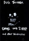 Under Your Sleep and other weaknesses