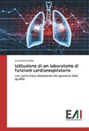 Istituzione di un laboratorio di funzioni cardiorespiratorie