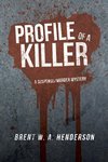 Profile of a Killer