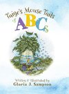 Taige's Mouse Tails of ABCs