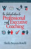 An Introduction to Professional and Executive Coaching