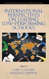 International Perspectives on Leading Low-Performing Schools  (hc)