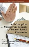 Anti-Corruption in Management Research and Business School Classrooms