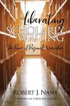 Liberating Scholarly Writing