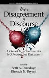 From Disagreement to Discourse