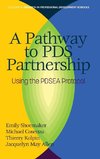 A Pathway to PDS Partnership