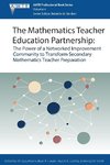 The Mathematics Teacher Education Partnership