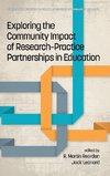 Exploring the Community Impact of Research-Practice Partnerships in Education (hc)