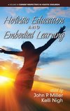 Holistic Education and Embodied Learning (hc)