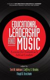 Educational Leadership and Music