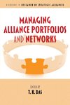 Managing Alliance Portfolios and Networks