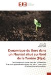 Dynamique du Bore dans un Fluvisol situé au Nord de la Tunisie (Béja).