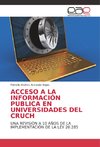 ACCESO A LA INFORMACIÓN PUBLICA EN UNIVERSIDADES DEL CRUCH