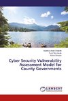 Cyber Security Vulnerability Assessment Model for County Governments