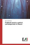 Problemi sociali e politici contemporanei in Russia