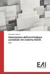 Simulazione dell'architettura aziendale nel sistema ADOit