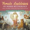 Female Goddesses of Norse Mythology