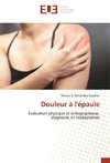 Douleur à l'épaule