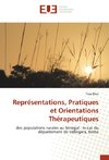 Représentations, Pratiques et Orientations Thérapeutiques