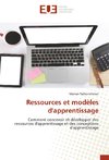 Ressources et modèles d'apprentissage