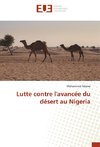 Lutte contre l'avancée du désert au Nigeria