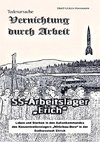 Todesursache - Vernichtung durch Arbeit