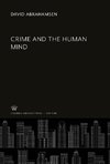 Crime and the Human Mind