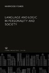 Language and Logic in Personality and Society