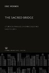 The Sacred Bridge