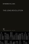 The Long Revolution