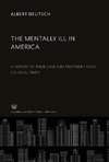 The Mentally Ill in America