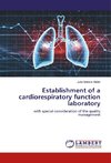 Establishment of a cardiorespiratory function laboratory