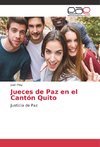 Jueces de Paz en el Cantón Quito