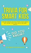 Trivia for Smart Kids