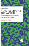 How to Change the World