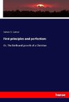 First principles and perfection: