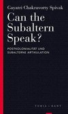 Can the Subaltern Speak?